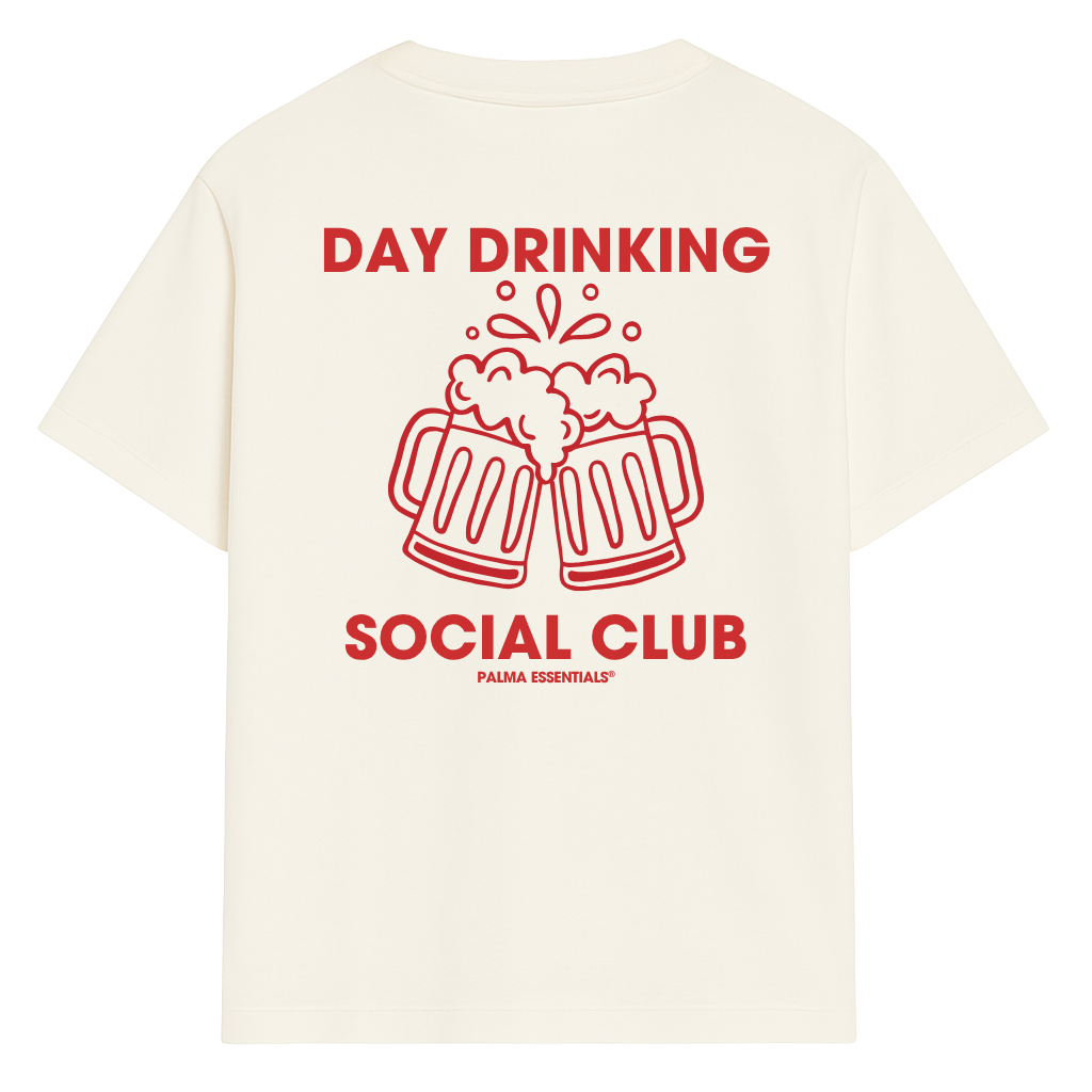 DAY DRINKING SOCIAL CLUB - Tee