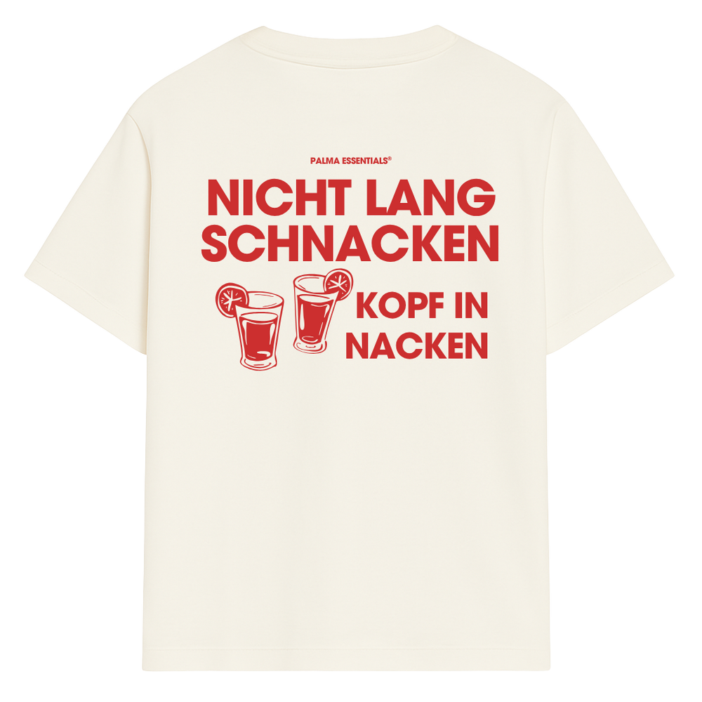 NICHT LANG SCHNACKEN - Tee