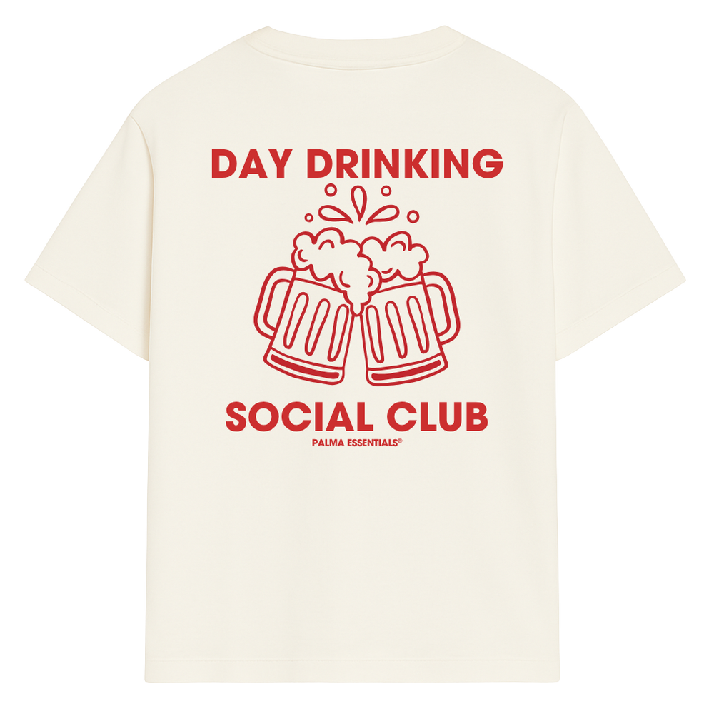 DAY DRINKING SOCIAL CLUB - Tee