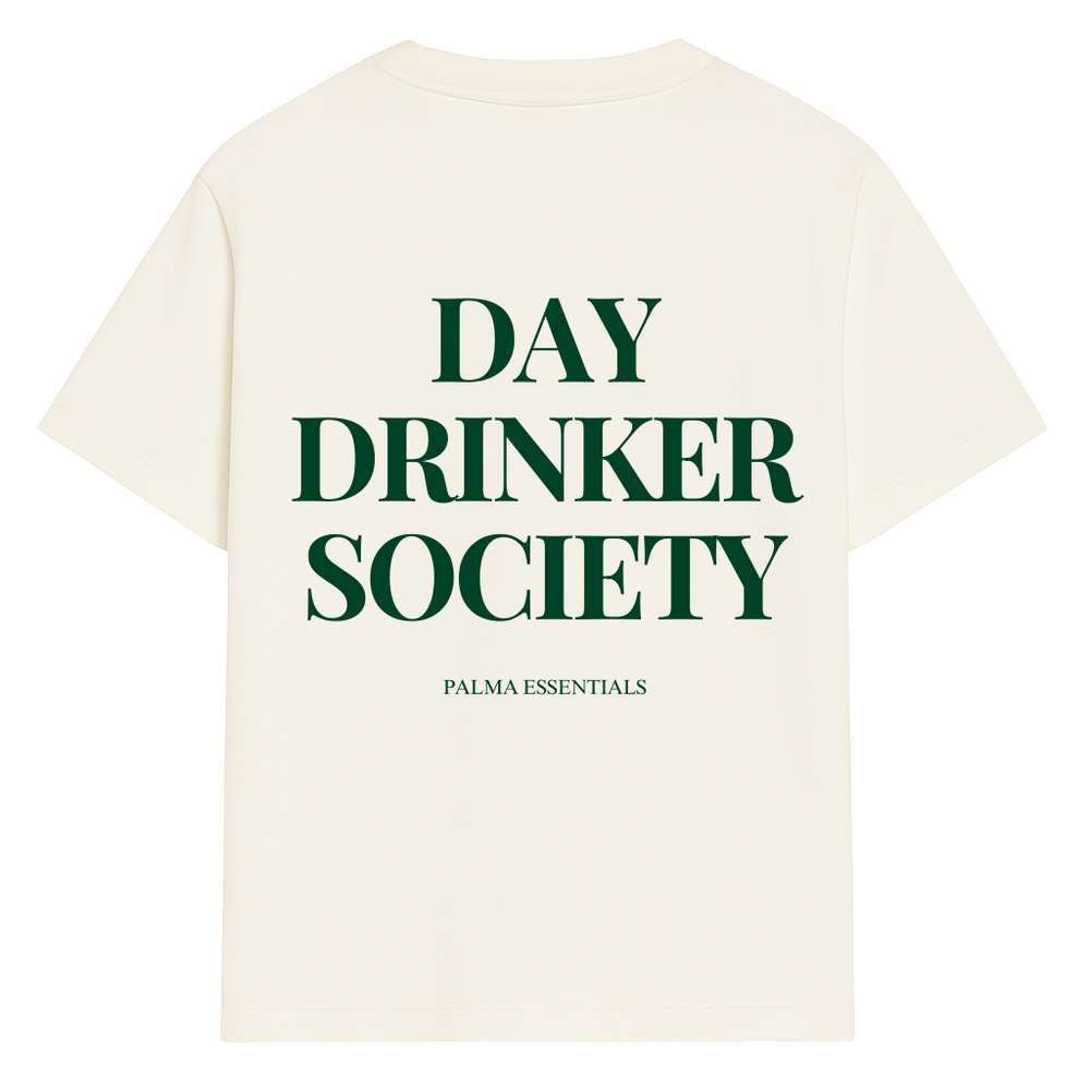 DAY DRINKER - Tee