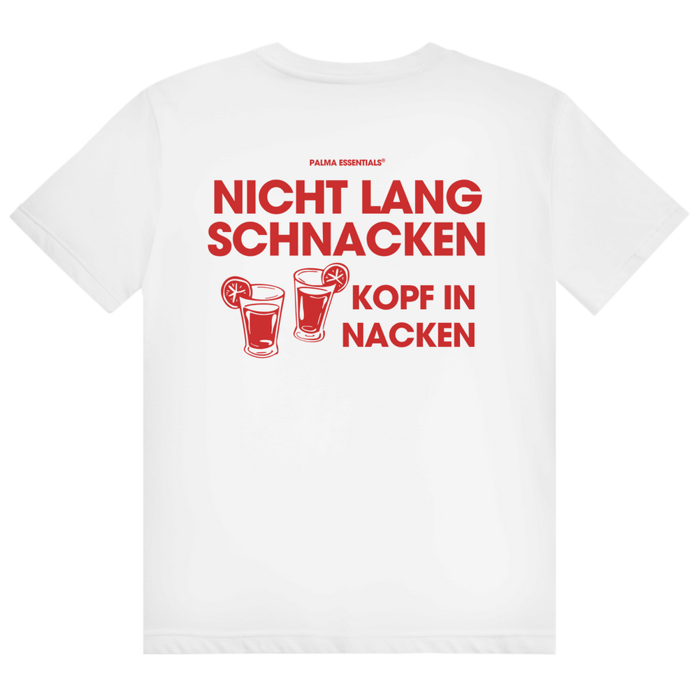NICHT LANG SCHNACKEN - Tee